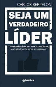 Livro Seja Um Verdadeiro Líder