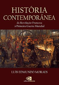 Livro História Contemporânea: Da Revolução Francesa à Pri...