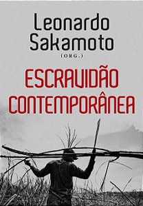 Livro Escravidão Contemporânea
