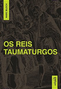 Reis Taumaturgos, Os
