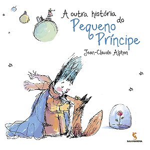 Livro A outra história do Pequeno Príncipe