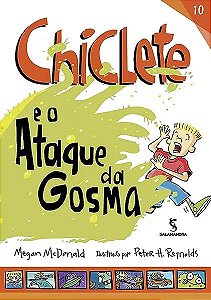 Livro Chiclete e o ataque da gosma
