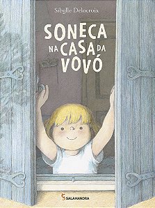 Livro Soneca na casa da vovó