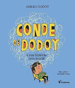 Livro Conde de Dodoy e sua história sem moral