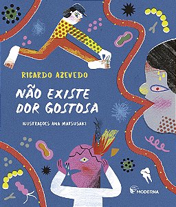 Livro Não Existe Dor Gostosa