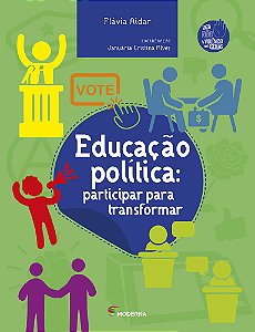 Livro Educação política: participar para transformar