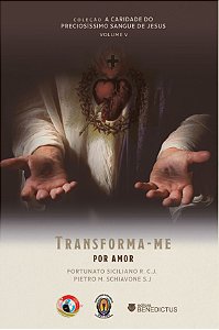 Livro Transforma-Me Por Amor