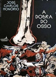 Livro A Dobra Do Osso