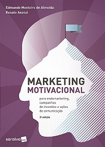 Livro Marketing motivacional: para endomarketing, campanh...