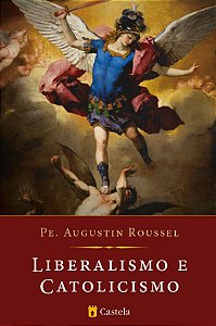 Livro Liberalismo E Catolicismo