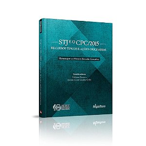 Livro Stj E O Cpc/2015: Recursos Típicos E Ações Originár...