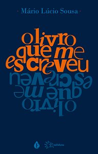 Livro O Livro Que Me Escreveu