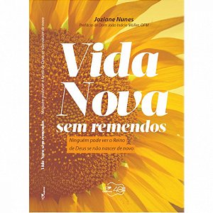 Livro Vida Nova Sem Remendos - Ninguém Pode Ver O Reino D...