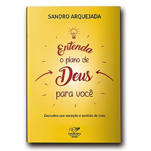 Livro Entenda Os Planos De Deus Para Você