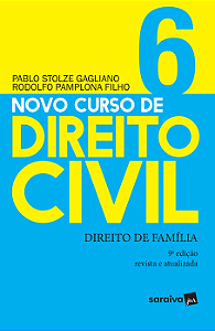 Livro Novo curso de direito civil: direito de família (Volume 6...