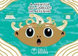 Menina dos Cabelos de Alfenim, A