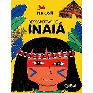 Livro Descobertas De Inaia - (Colli Books)