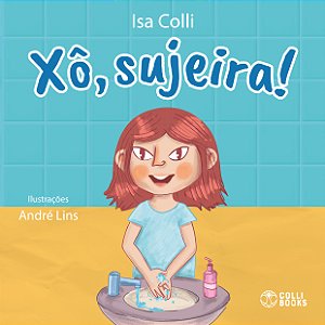 Livro Xô Sujeira!