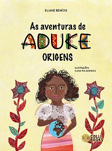 Livro As Aventuras De Aduke - Origens