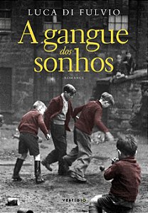 Livro A gangue dos sonhos