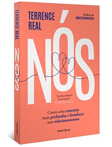 Livro Nós: como criar conexões mais profundas e fortalece...