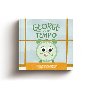 Livro George e o tempo (Volume 1)