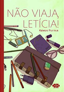Livro Não viaja, Leticia!