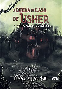 Livro A queda da Casa de Usher: e outros contos de horror