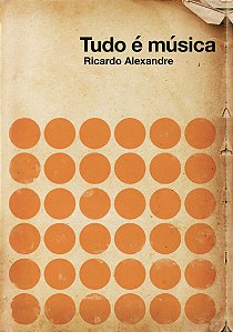 Livro Tudo é Música