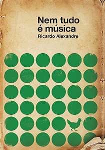 Livro Nem Tudo é Música