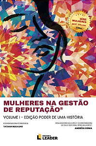 Livro Mulheres na Gestão de Reputação: Edição poder de uma hist...