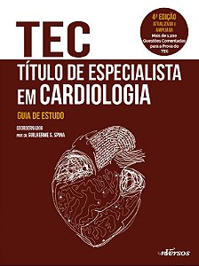 Livro TEC - Título de Especialista em Cardiologia: guia d...