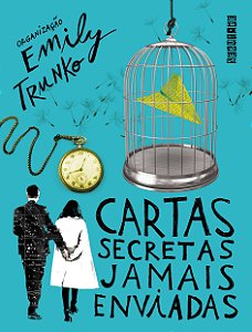 Livro Cartas secretas jamais enviadas