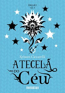 Livro A Tecelã do Céu (Volume 3)