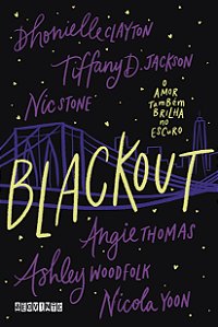 Livro Blackout: O amor também brilha no escuro