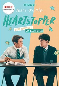 Livro Heartstopper: Dois garotos, um encontro (vol. 1) (B...