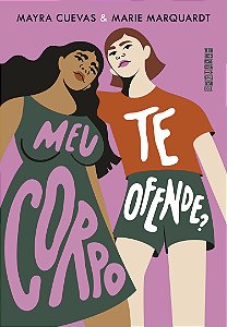 Livro Meu corpo te ofende?