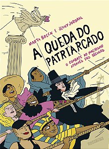 Livro A Queda Do Patriarcado - O Combate Ao Machismo Atra...