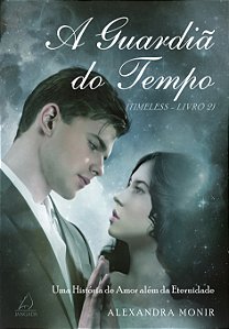Livro A guardiã do tempo (Volume 2)
