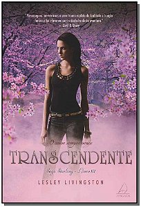 Livro Transcendente: saga Starling - Livro III