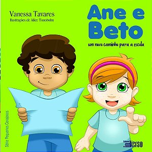 Livro Ane e Beto e um novo caminho para a escola