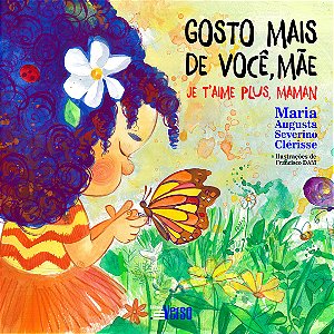 Livro Gosto mais de você, mãe