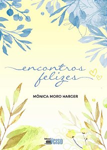 Livro Encontros felizes