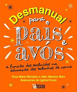 Livro Desmanual para pais e avós