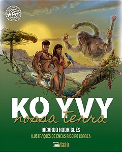 Livro Ko Yvy - Nossa terra (Volume 1)