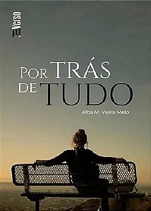 Livro Por Trás De Tudo