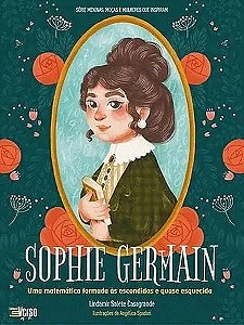 Livro Sophie Germain - Uma Matemática Formada Às Escondid...