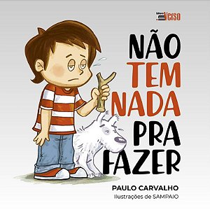 Livro Não Tem Nada Pra Fazer