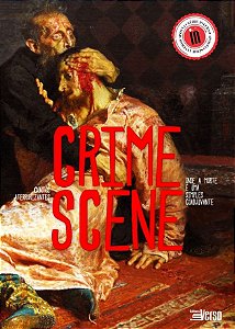 Livro Crime Scene: Contos Aterrorizantes Onde A Morte É U...