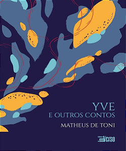 Livro Yve E Outros Contos